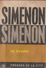 LE TRAIN de GEORGES SIMENON (IN LIMBA FRANCEZA) foto