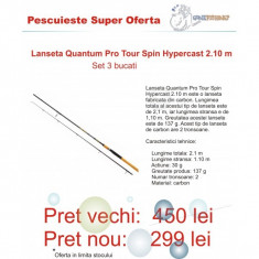 Set 3 bucati: Lanseta Quantum Pro Tour Spin Hypercast 2.10 m foto