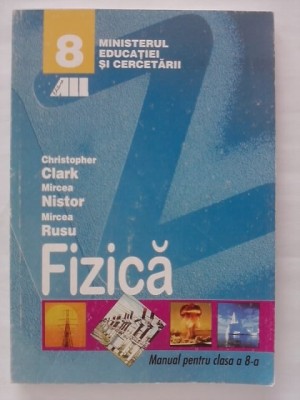 Manual Fizica Clasa A Viii A Arhiva Okazii Ro