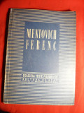 Mentovich Ferenc - Colectia Texte Filozofice - Ed. ESPLA 1954 ,132 pag