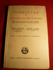 S.Puscariu si T.A.Naum -Indreptar si Vocabular Ortografic -Ed. 1945 foto