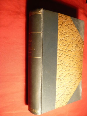 301. Emile Zola - TRAVAIL - Editie Princeps 1901 Legata , cartonata ,Ed.Bibliotheque Charpentier ,675 pag. foto