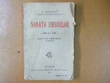 A. Dominic Sonata umbrelor piesa in 3 acte Bucuresti 1921 200