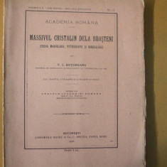 Ioan Simionescu Masivul cristalin de la Brosteni Studiu morfologic, petrografic si mineralogic Bucuresti 1916