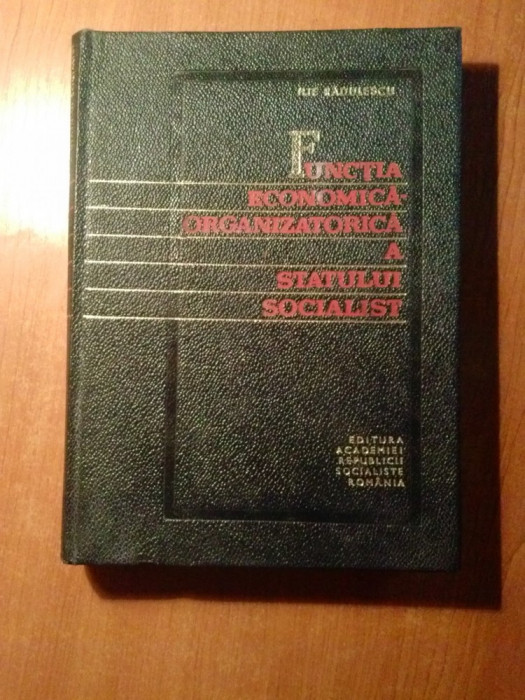 functia economica- organizatorica a statului comunist 1967