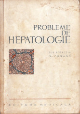 PROBLEME DE HEPATOLOGIE de V. RUNCAN foto