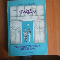 d6 Liviu Dumitrascu -Invatam microelectronica interactiva