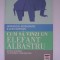 Howard R. Moskowitz, Alex Gofman - Cum sa vinzi un elefant albastru