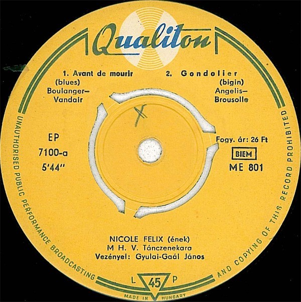 Nicole Felix - Avant De Mourir / Gondolier /Meckie Messer / Mylord (7&quot;)