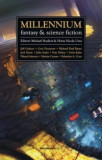 Michael Haulica, Horia Nicola Ursu (editori) - Millenium Fantasy &amp; Science Fiction (antologie), 2009