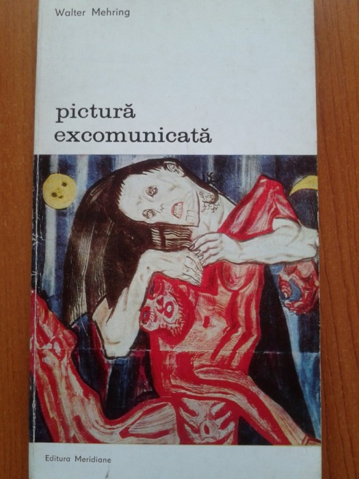 PICTURA EXCOMUNICATA - Walter Mehring