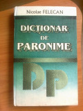 D6 Nicolae Felecan - Dictionar de paronime, Alta editura