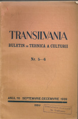 Transilvania ( buletin de tehnica a culturii ) - Anul 70, Nr. 5 - 6, 1939 foto