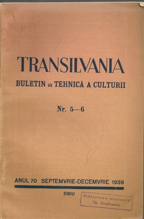 Transilvania ( buletin de tehnica a culturii ) - Anul 70, Nr. 5 - 6, 1939