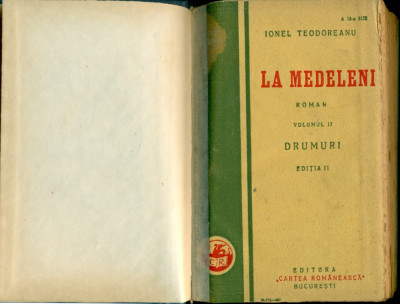 LA MEDELENI - Drumuri - vol.2 - IONEL TEODOREANU - editia a II-a foto