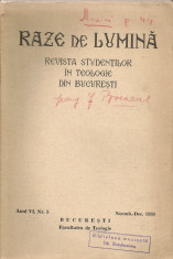 Raze de lumina ( Revista studentilor in teologie din Bucuresti ) - Anul VI, Nr. 5 ( Noembrie - Decembrie 1934 ) foto