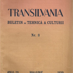 Transilvania ( buletin de tehnica a culturii ) - Anul 70, Nr. 3, 1939