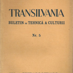 Transilvania ( buletin de tehnica a culturii ) - Anul 68, Nr. 5, 1937