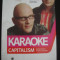 JONAS RIDDERSTRALE, KJELL NORDSTROM - KARAOKE CAPITALISM - MANAGEMENT PENTRU OMENIRE