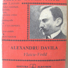 TEXTE COMENTATE Lyceum: "ALEXANDRU DAVILA. Vlaicu - Voda", 1988