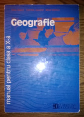 Carte - Silviu Negut, Gabriela Apostol, Mihai Ielenicz - Geografie - Manual pentru clasa a X-a foto