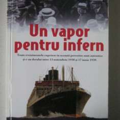 d5 Gilbert Sinoue , Un vapor pentru infern , carte - document , 2008