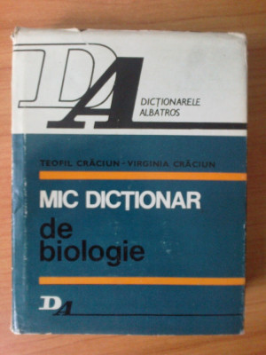 e2 Teofil Craciun, Virginia Craciun - Mic dictionar de biologie foto