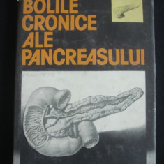 MIRCEA GRIGORESCU, MONICA LENCU - BOLILE CRONICE ALE PANCREASULUI