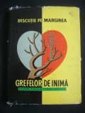 PIUS BRINZEU - DISCUTIE PE MARGINEA GREFELOR DE INIMA