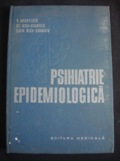 V. ANGHELUTA, ST. NICA-UDANGIU, LIDIA NICA-UDANGIU - PSIHIATRIE EPIDEMIOLOGICA foto