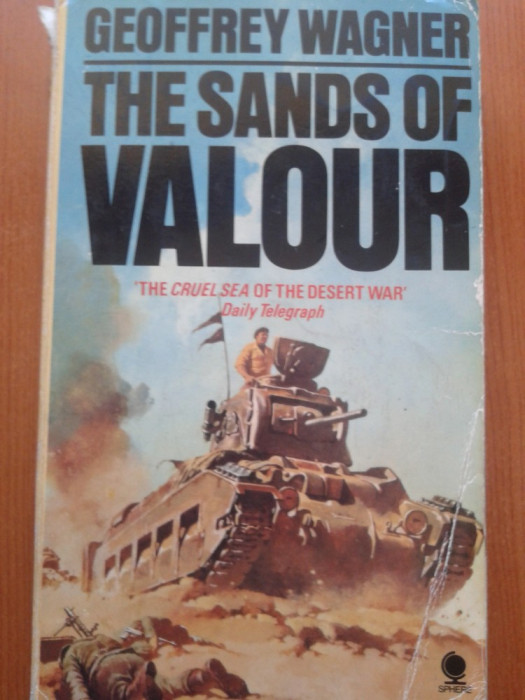 THE SANDS OF VALOUR - Geoffrey Wagner