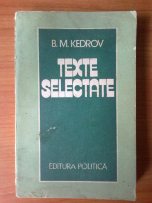 e2 B.M.Kedrov - TEXTE SELECTATE * foto