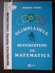 Carte culegere - Olimpiadele bucurestene de matematica (clasele V-VIII) Ed. Gil foto