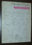 NICOLAE NEAGU - SUVENIRE (VERSURI, 1980)[coperti si ilustratii de IANOS BENCSIK]