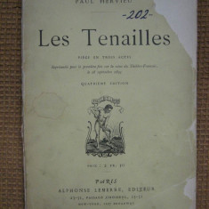 Paul Hervieu - Les Tenailles (teatru, in limba franceza)