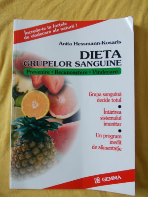 Dieta grupelor sanguine - AUTOR Anita Hessmann - Kosaris foto