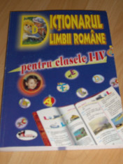 Dictionarul limbii romane pt clasele I - IV foto