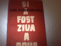 ILYA EHRENBURG -si a fost ziua a doua foto