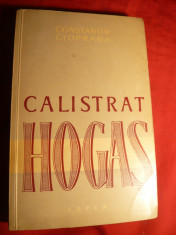 Const.Ciopraga - Calistrat Hogas - Prima Ed. ,ESPLA1960 foto
