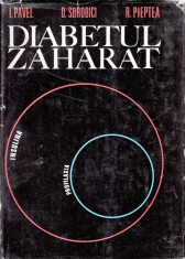 DIABETUL ZAHARAT de I. PAVEL, D. SOROBICI si R. PIEPTEA foto