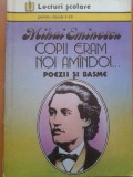 COPII ERAM NOI AMANDOI - Mihai Eminescu, Alta editura