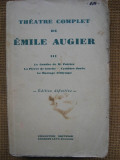 Emile Augier - Theatre (in limba franceza), Alta editura