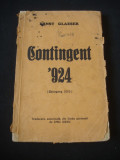 Ernst Glaeser - Contingent 924 (1929, exterior uzat)