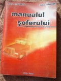 MANUALUL SOFERULUI - Marin Lepadatu, Gabor Sandor, Alta editura