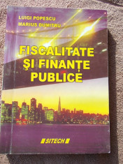 FISCALITATE SI FINANTE PUBLICE - LUIGI IONESCU , MARIUS DUMITRU . SITECH foto