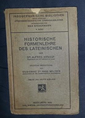A Ernout Morfologie istorica latina (in germana) 1920