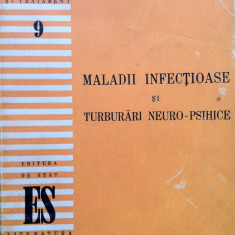 MALADII INFECTIOASE SI TULBURARI NEURO-PSIHICE - C.I. Urechia, Al. Retezeanu, Octav Maller