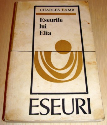 Eseurile lui Elia - Charles Lamb foto