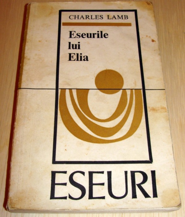 Eseurile lui Elia - Charles Lamb