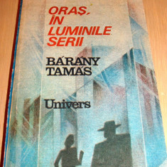 ORAS, IN LUMINILE SERII - Barany Tamas